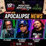 APOCALIPSE NEWS AO VIVO 🔥 Notícias do Mundo Gospel à Luz da Bíblia _