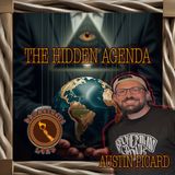The Hidden Agenda