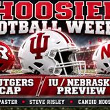 Hoosier Football Weekly: IU/Rutgers Recap and Nebraska Preview!