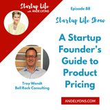 A Startup Founder's Guide to Product Pricing