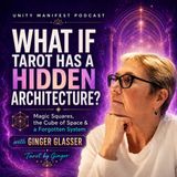 What If Tarot Has a Hidden Architecture? Magic Squares, the Cube of Space & a Forgotten System with Ginger Glasser