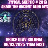 🎙 We Are the Aliens, Remote Viewing, Comic Disclosure & Chehalis UFO - Bruce Solheim - TSP # 2013