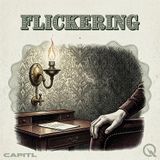 Flickering - The Play That Named a Pathology