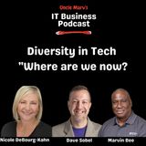 475 Diversity in Tech - Where are we now?