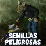 115b. Semillas peligrosas (salud y protección contra las drogas)