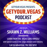 GET YOUR .VEGAS PODCAST (EPISODE ONE)