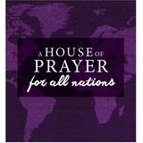 House Of Prayer For All Nations Dave Morlan