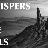 Whispers in the Hills