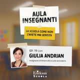 A scuola a piedi nudi con l'Erasmus+ | Con Giulia Andrian | Aula insegnanti