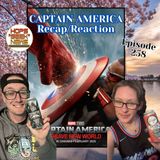 Ep 258: Captain America Brave New World Review