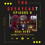 TGC PODCAST Ep 6. Deadpool and Wolverine: Anchor Revealed / Cameos / Variants
