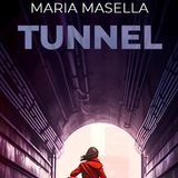Maria Masella presenta "Tunnel" su Rvl per "Un libro alla radio"