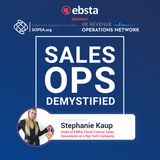 How to Balance Sales Strategy and Operations with Stephanie Kaup, Head of EMEA Cloud Central Sales Operations at Big Tech Company
