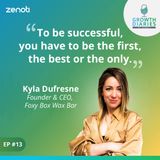 From Bartending to 18+ Locations—Kyla Dufresne’s Growth Story
