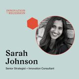 Sarah Johnson, Senior Strategist + Innovation Consultant
