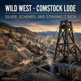 Wild West - The Liars, the Lucky, and the Lost: Who Really Discovered the Lode?