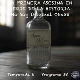 LA PRIMERA ASESINA EN SERIE DE LA HISTORIA | 06x35