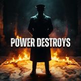 Power, Ego, and Death: How One Person Can Change Everything