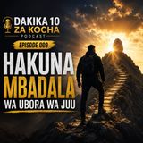 #DZK009; Hakuna Mbadala Wa Ubora Wa Juu Kwenye Mafanikio Makubwa