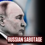 Russian Intelligence's Sabotage Campaign | EYES ON |  Ep. 23