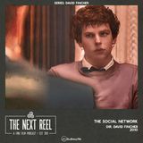 The Social Network • The Next Reel