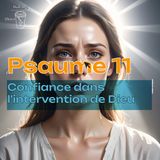Psaume 11 - Confiance en l'intervention de Dieu - Christ Coffee Bible