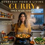 Curry - Master the art of spice with Clare Delish