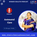 Antenatal Care | Best Medical Gynecologist in Indiranagar
