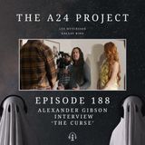 188 - Alexander 'The Curse' Gibson Interview