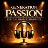 Season 2 – Episode 2: Legacy in Motion – Moving Boldly Without Noise | Purpose Before Performance