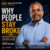 Why Most People Stay Broke | Chris Wilson