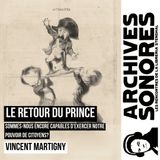 Vincent Martigny - Le retour du prince