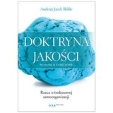 Andrzej Blikle „Doktryna jakości. Rzecz o turkusowej samoorganizacji” – recenzja