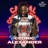 Cedric Alexander on Leon Slater, The System & TNA's X-Division | Episode 203