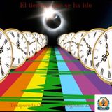 El tiempo que se ha ido