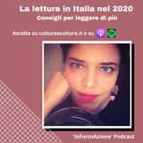 Ep. 10 - La lettura in Italia nel 2020 - Consigli per leggere di più
