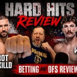 The Hard Hits Review | UFC Vegas 120: Gamrot vs. Salkilld
