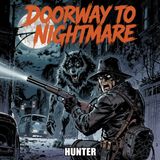Hunter | The Werewolf Partner & The Real Predator: An Audio Drama
