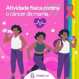 #07 - Atividade Física no Combate ao Câncer de Mama