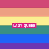 LADY QUEER 1x01 - Forse sono omosessuale