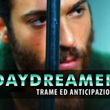 DayDreamer Anticipazioni: L'Arresto Di Can!