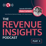 How Can RevOps Leaders Successfully Build and Manage Go-to-Market Processes with Asia Corbett, Senior Revenue Operations Manager of Go-to-Ma