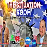 The Situation Room NYC Politics & Trump with Guest The Bronx County Conservative Chairman Patrick McManus