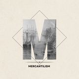 M - Merchantilsm