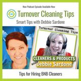 How to Find Cleaners for your Turnover Service with Debbie Sardone