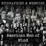 21 - American Men of Mind by Burton Egbert Stevenson
