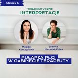 Pułapka płci w gabinecie terapeuty