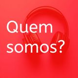 Quem somos e oque temos a oferecer?