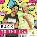 Back To The 90s - Ossessione da 90