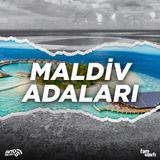 Maldiv adalarına səyahət edən turistlər nələri bilməlidirlər? I Yol əhvalatı #552